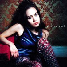 misty meaner: i've been a bad girl|Fiona Apple – Criminal Lyrics .